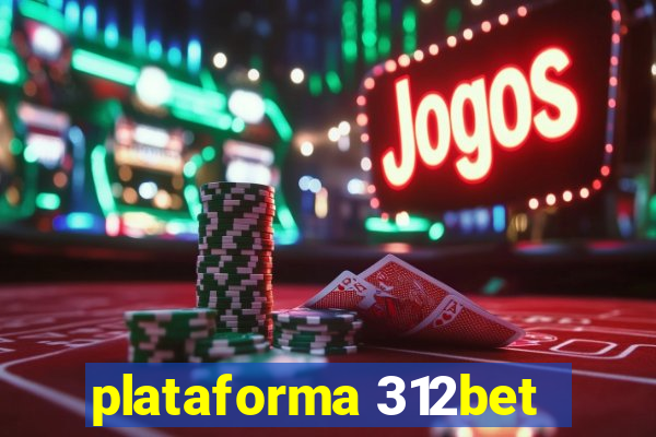 plataforma 312bet